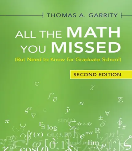 All the Math You Missed 2nd Edition