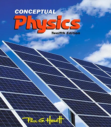 Conceptual Physics 12th Edition