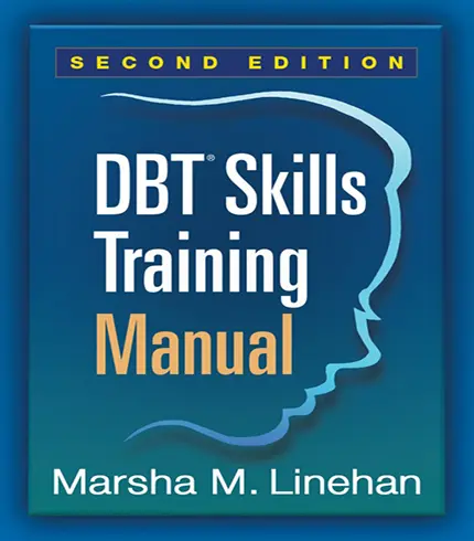 DBT Skills Training Manual Second Edition