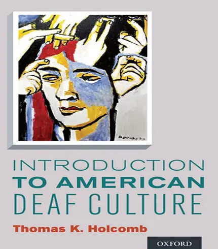 Introduction to American Deaf Culture