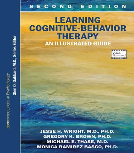 Learning Cognitive-Behavior Therapy 2nd Edition