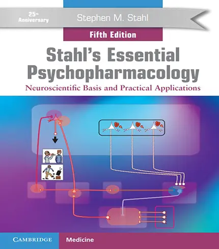 Stahl's Essential Psychopharmacology 5th edition