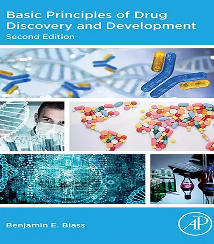 Basic Principles of Drug Discovery and Development 2nd Edition