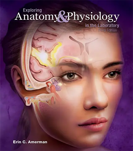 Exploring Anatomy And Physiology in the Laboratory 3rd Edition