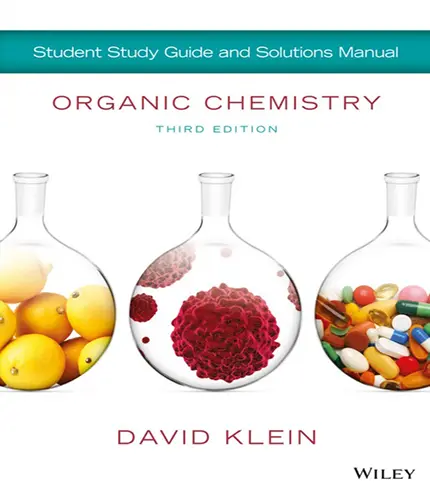 Organic Chemistry Student Study Guide and Solution Manual