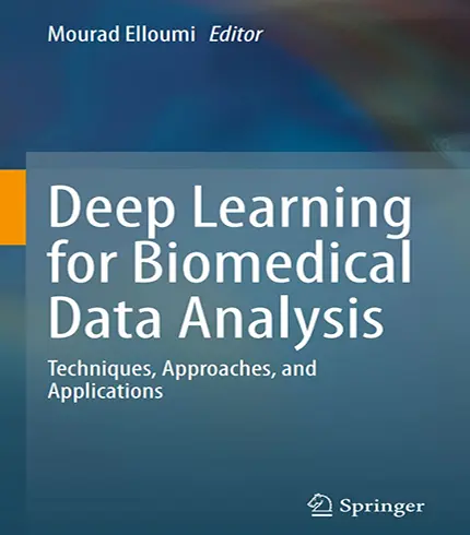 Deep Learning for Biomedical Data Analysis: Techniques, Approaches, and Applications